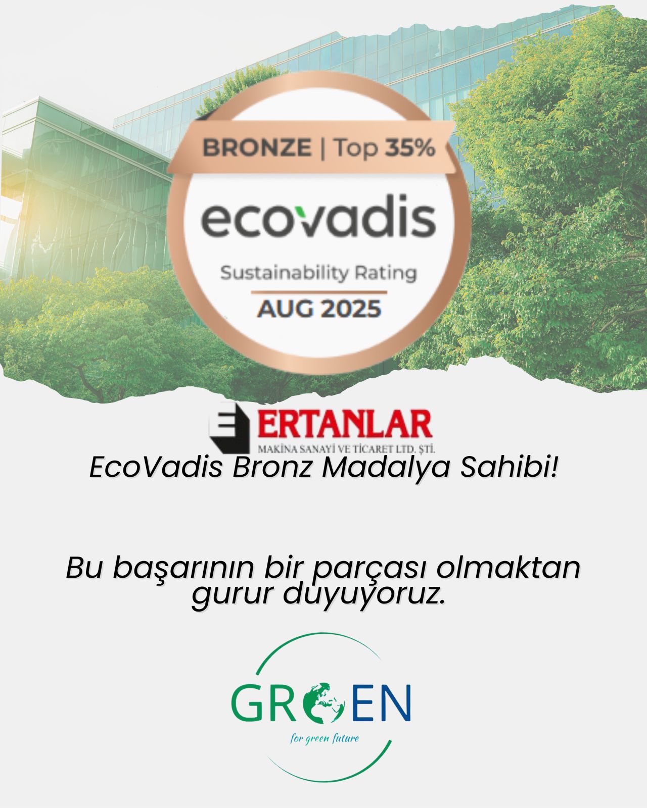 Danışmanlığımızla Gelen Başarı: EcoVadis Bronz Madalya!